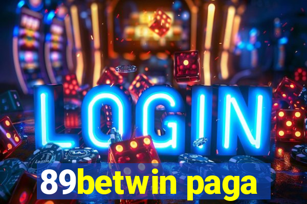 89betwin paga